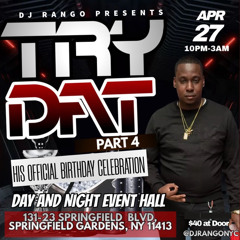 TRY DAT PT.4 (TEAM FUSION X MR CRUMP X BROADWAY SOUND X SHAMPOO)