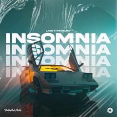 lace. & itsAirLow - Insomnia