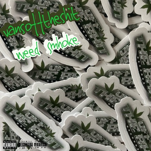 Weed Smhoke
