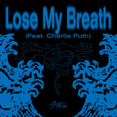 Lose My Breath (Feat. Charlie Puth) (Instrumental)