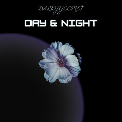 DarKYYComet - Day & Night (2K Followers Free Download)