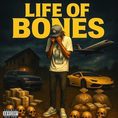 Bones- Ain’t Listenin