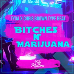 [FREE] Tyga x Chris Brown Type Beat - Bitches N Marijuana