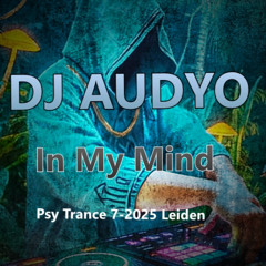 In My Mind #Psy Trance