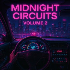 Midnight Circuits Volume 2