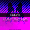 Big Bank Originally Performed By Yg Feat 2 Chainz Big Sean And Nicki Minaj Mp3