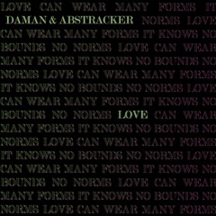 Daman & Abstracker - Love