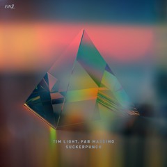 Tim Light & Fab Massimo - Suckerpunch (Original Mix) [EIN2]