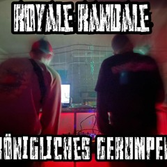 Königliches Gerumpel