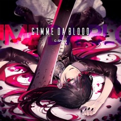 GIMME DA BLOOD