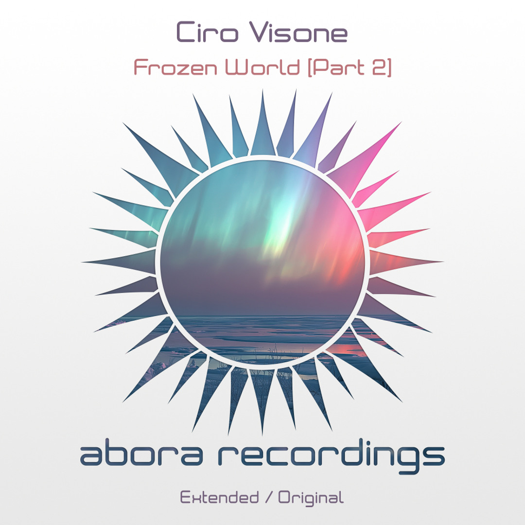 Stream Frozen World (Part 2) by Abora Recordings | Listen online