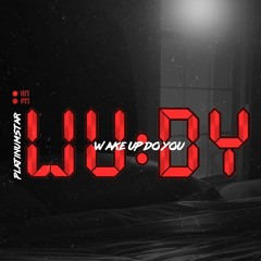 WUDY(WakeUpDoYou)