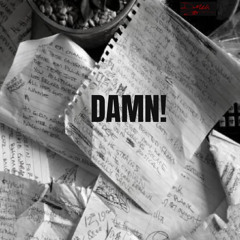 DAMN!