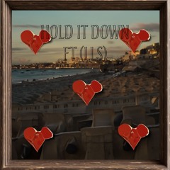 Hold It Down