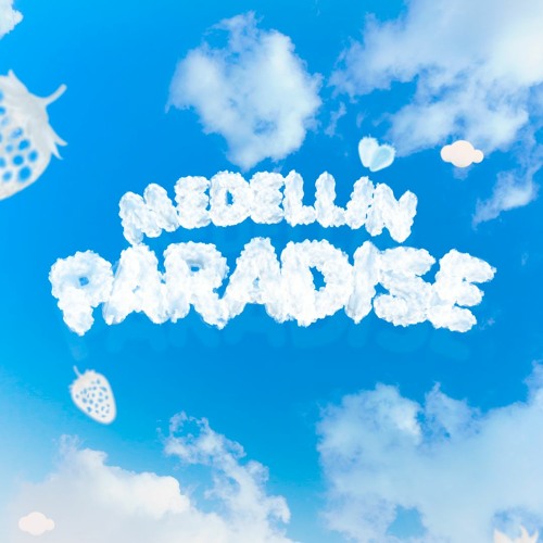 Medellín Paradise #HOUSE