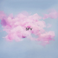 SFV (prod. by Mitchell)