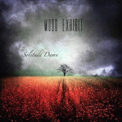 Mood Exhibit - Solitude Dawn