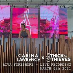 Thick As Thieves Riva Foreshore Party (06.03.21)
