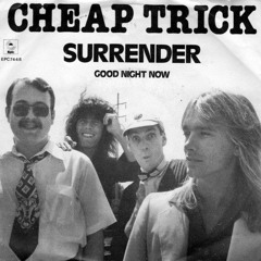 Surrender By Cheap Trick