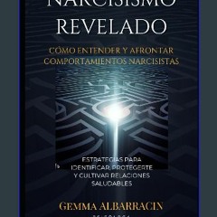 Read eBook [PDF] 📖 Narcisismo Revelado (Spanish Edition) Read online