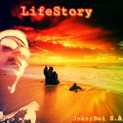 Life-Story_Prod(B.BoY CPT) by JokerBoi_SA