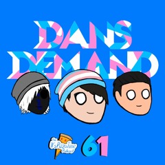 Episode 61 - DansDemand