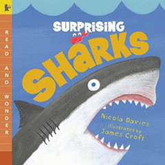 [READ] KINDLE 🗃️ Surprising Sharks: Read and Wonder by  Nicola Davies &  James Croft