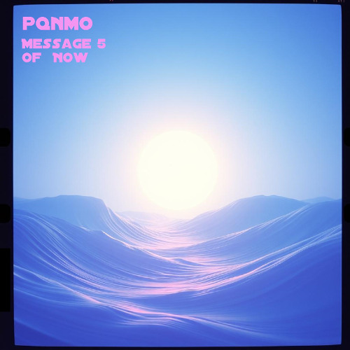 Message 5 Of  Now