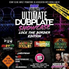 Belly Full/ Ghetto Fabulous/Exile 1/ Maddy Phillips 1/23 (Ultimate Dub Showcase)