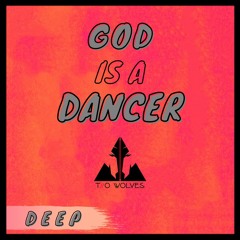 Tiesto, DuBeats, Bondar, Supermode  ft. Mabel - God Is A Dancer (Two Wolves Mashup Deep Mix)