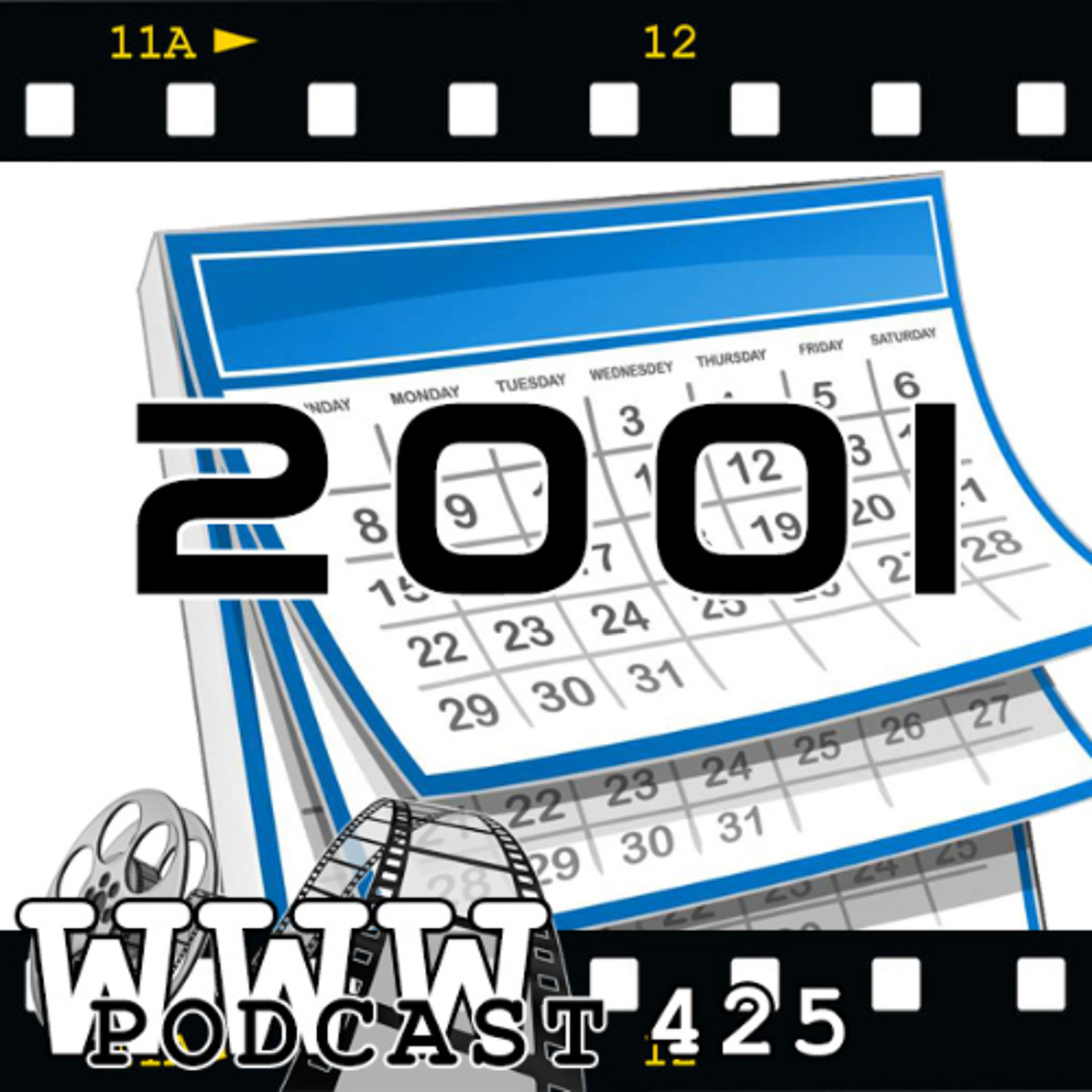WWW 425 Top 5 Films of 2001 episode artwork
