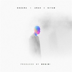Gozara (FT. Arah & Niyam)