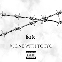Hate. (prod.blossom)