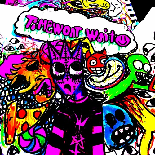 TIME WONT WAIT [prod by stryder]