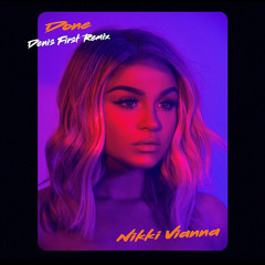 Done (Denis First Remix)