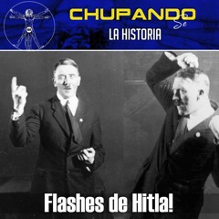 EP2 T3. Flashes Históricos de Hitla!