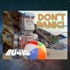 DON'T PANIC! (A Tribute To The Hitchhiker's Guide To The Galaxy)