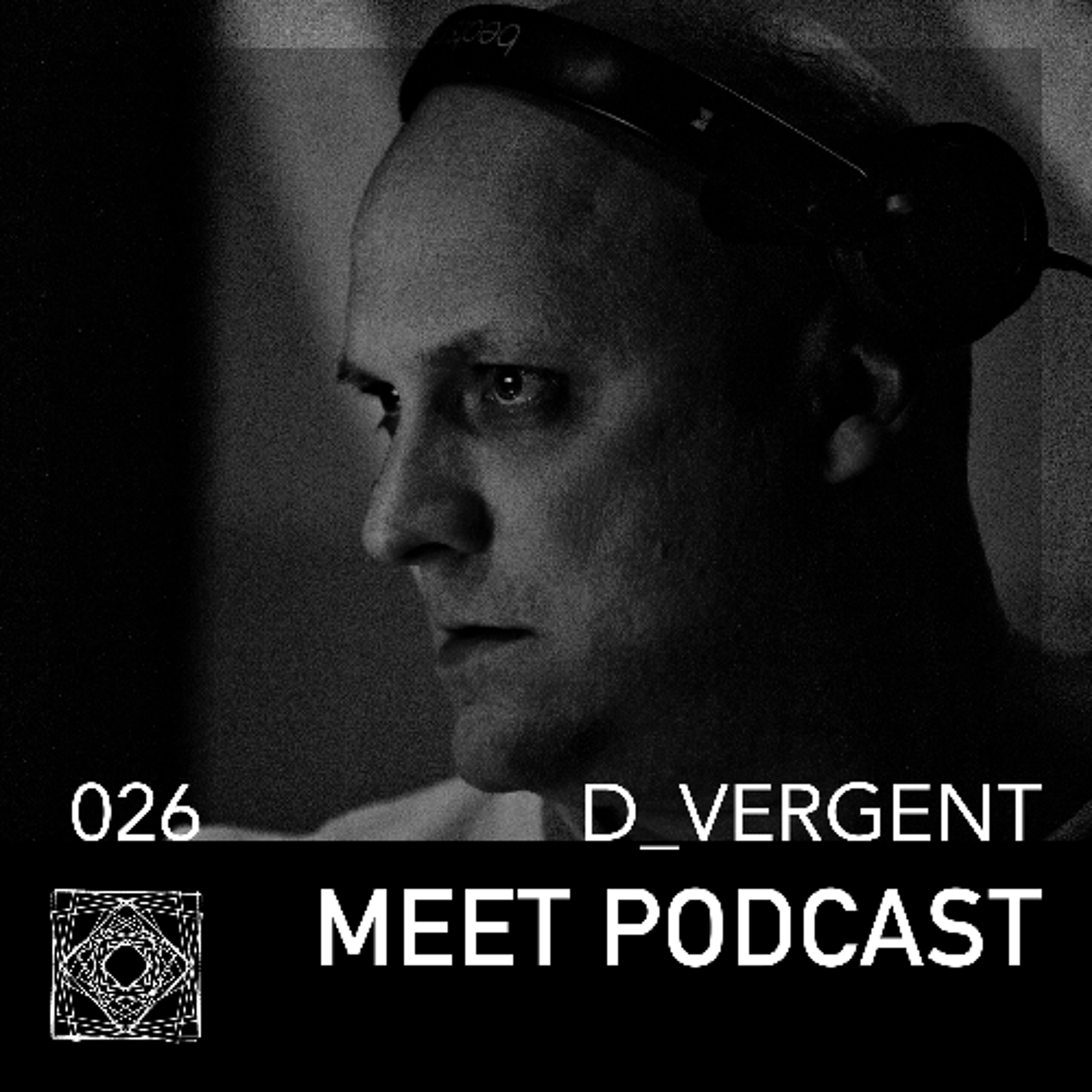 MEET Podcast 026 D_Vergent