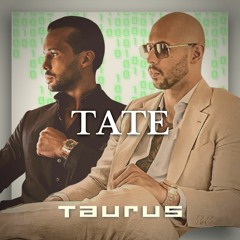 Taurus - Tate (The Official Track)