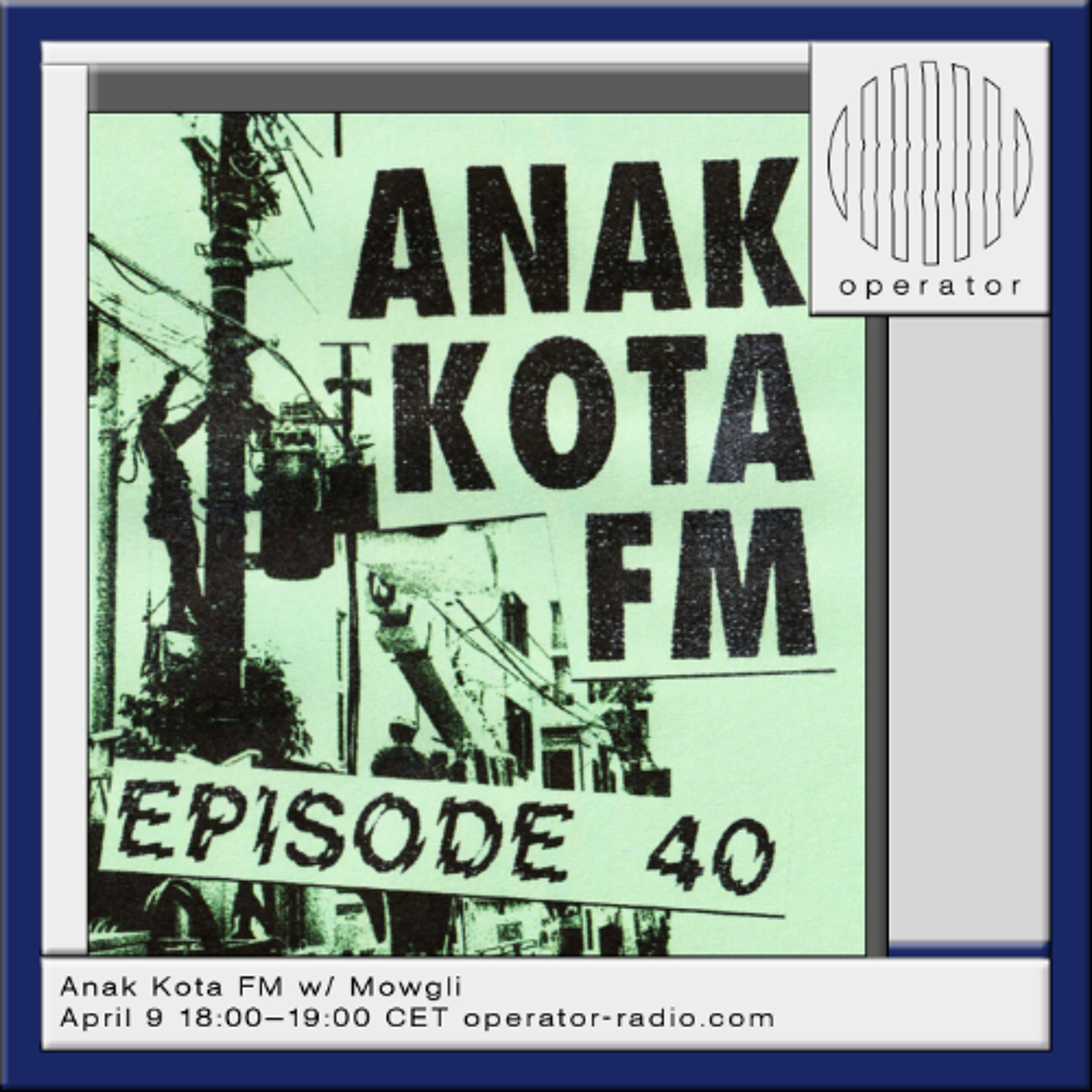 Anak Kota FM w/ Mowgli - 9th April 2026 episode artwork