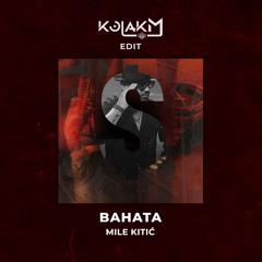 Bahata (kolakM Edit)