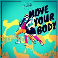Move_your_body (Original by_Marshall_Jefferson_x_Solardo_-_)