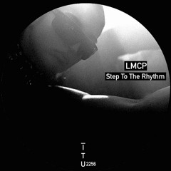 LMCP - Step To The Rhythm [ITU2256]