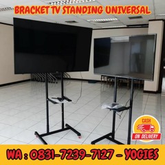 YOGIES!! 0831-7239-7127, Jual Produk Bracket TV Standing Murah Arcamanik