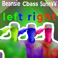 left right - prod. Cbass - featuring. Beansie