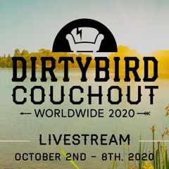 Dirtybird Couchout Set - Oct. 3, 2020