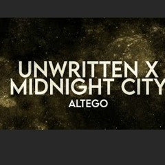 ALTEGO - Unwritten X Midnight City Remix (Lyrics) [Extended] (mp3cut.net)