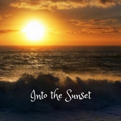 Into The Sunset