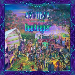Dj BeeKeeper - Axioma Family Camp  (29.06.2025)