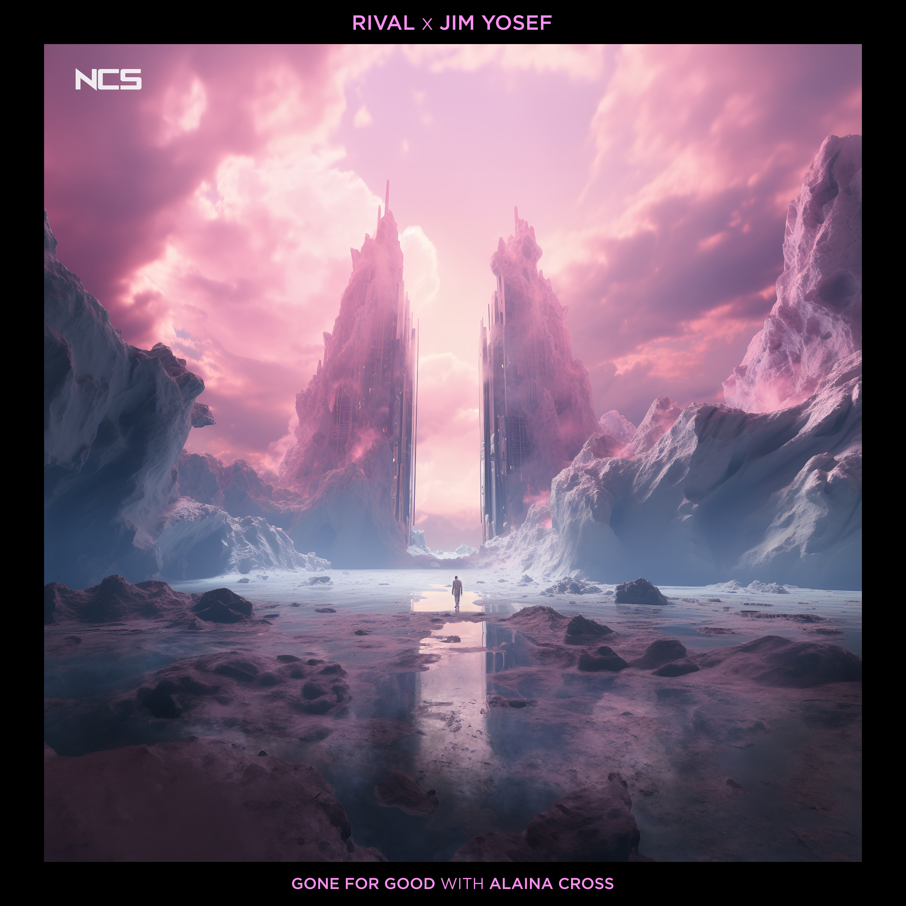 Rival x Jim Yosef - Gone For Good (w/ Alaina Cross) [NCS Release] episode artwork